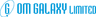 Om Galaxy Limited